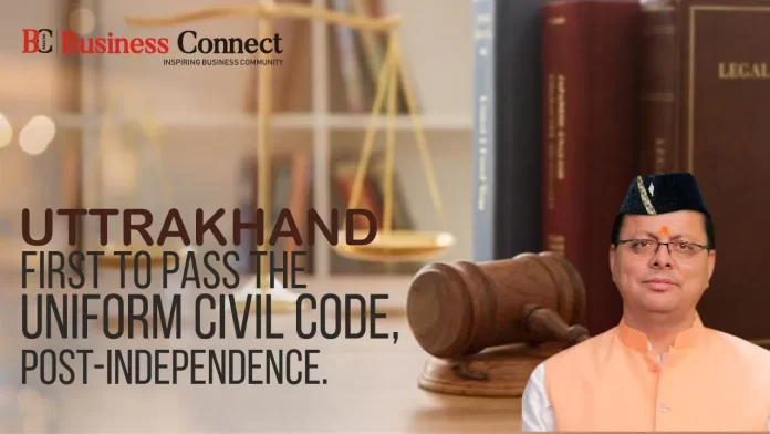 Uttrakhand: First To Pass The Uniform Civil Code, Post-Independence.
