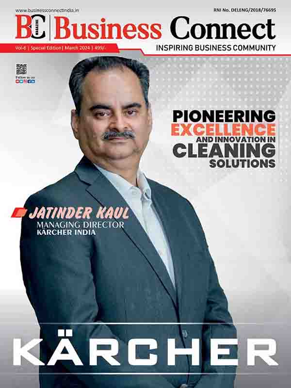 Business Connect India | Highly Regarded Cleaning Services Technologies Provider Globally - 2024 | Best Business Magazine in India | Top Business Magazine in India