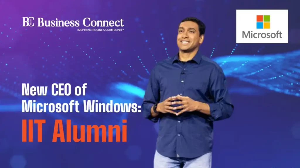New CEO Of Microsoft Windows: IIT Alumni