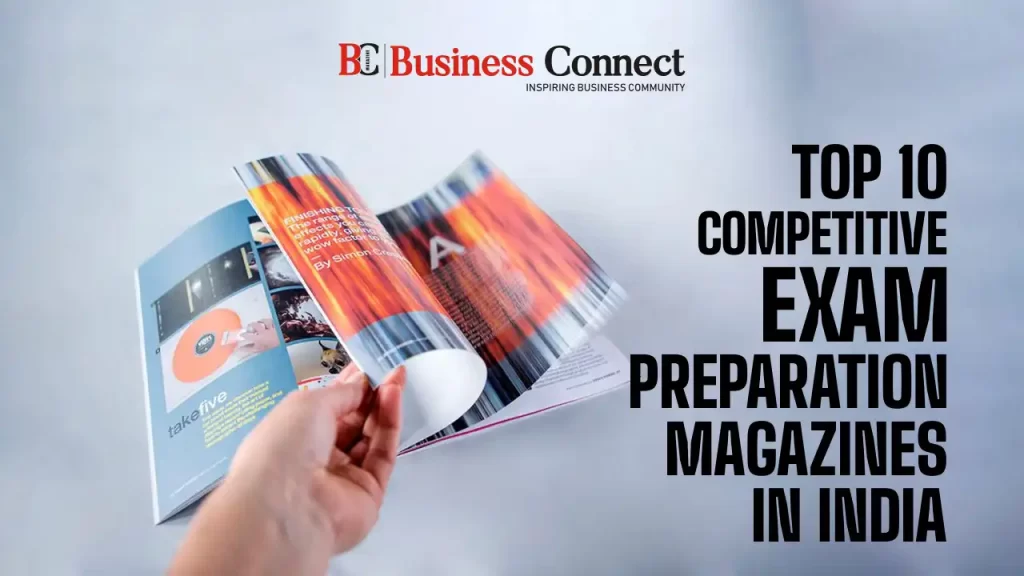 Top 10 Competitive Exam Preparation Magazines in India