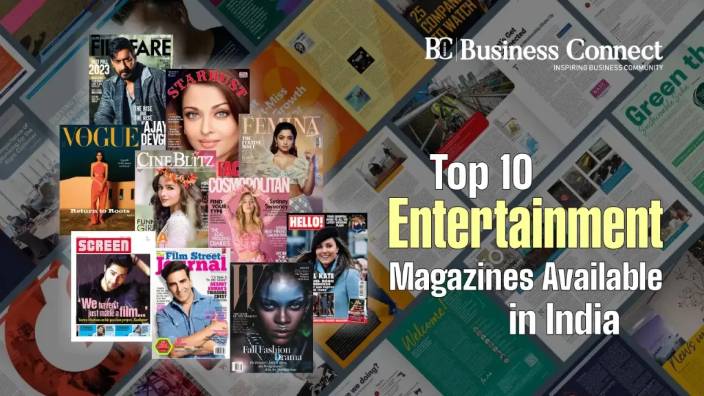 Top 10 Entertainment Magazines Available in India.webp