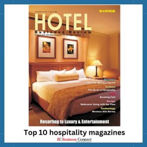 Hotel Business review, Top 10 Hospitality Magazines and Publications To Follow in 2024.jpg