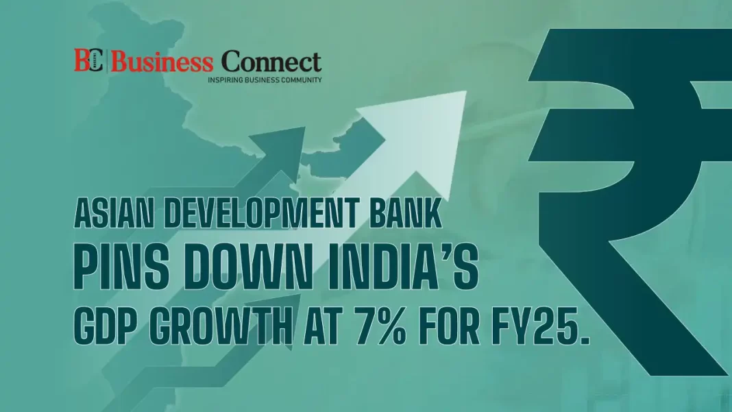 Asian Development Bank Pins Down India's GDP Growth At 7% For FY25.