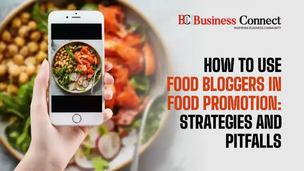 How to use food bloggers in food promotion: strategies and pitfalls