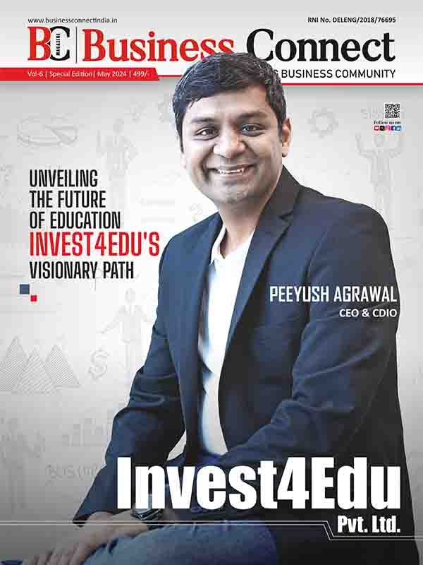 Invest4Edu Pvt Ltd Business Connect Magazine