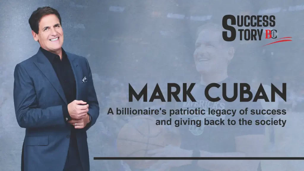 Explore the Success Story of Mark Cuban