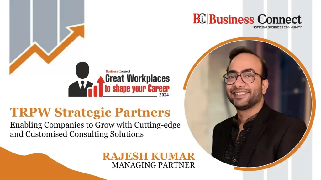 TRPW Strategic Partners: Enabling Companies to Grow with Cutting-edge and Customised Consulting Solutions