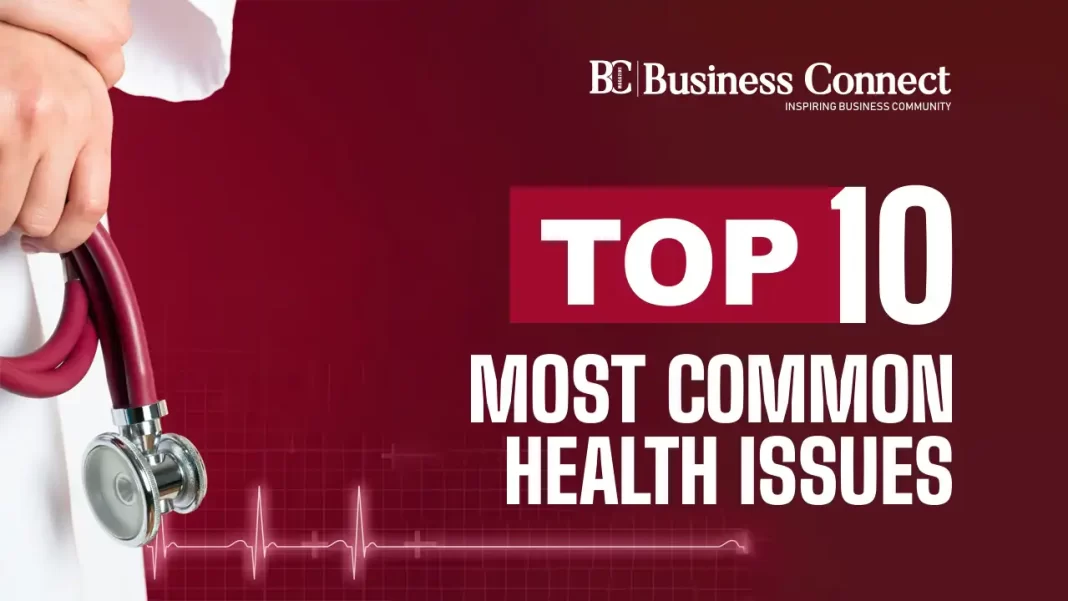 Top 10 most common health issues