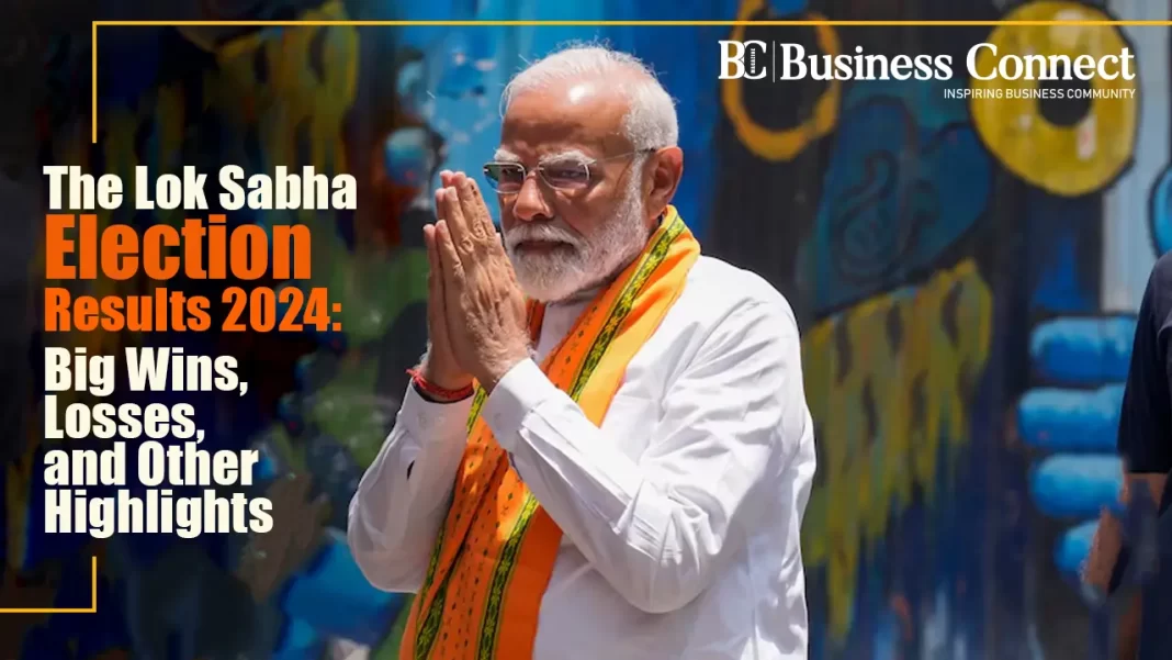 The Lok Sabha Election Results 2024: Big Wins, Losses, and Other Highlights