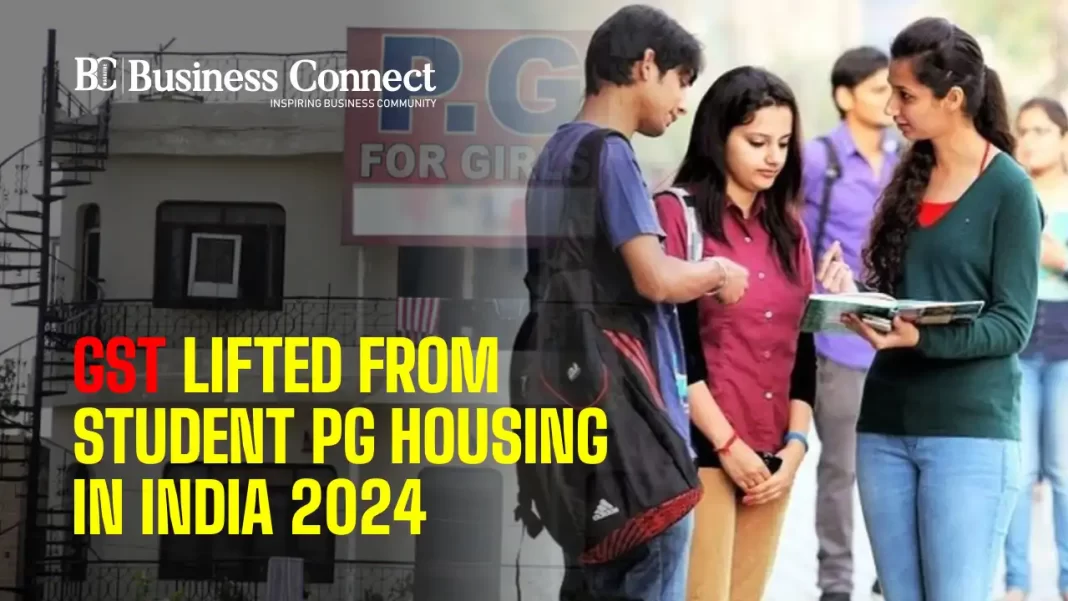 2024 News: GST Exempted for Student PG Housing in India