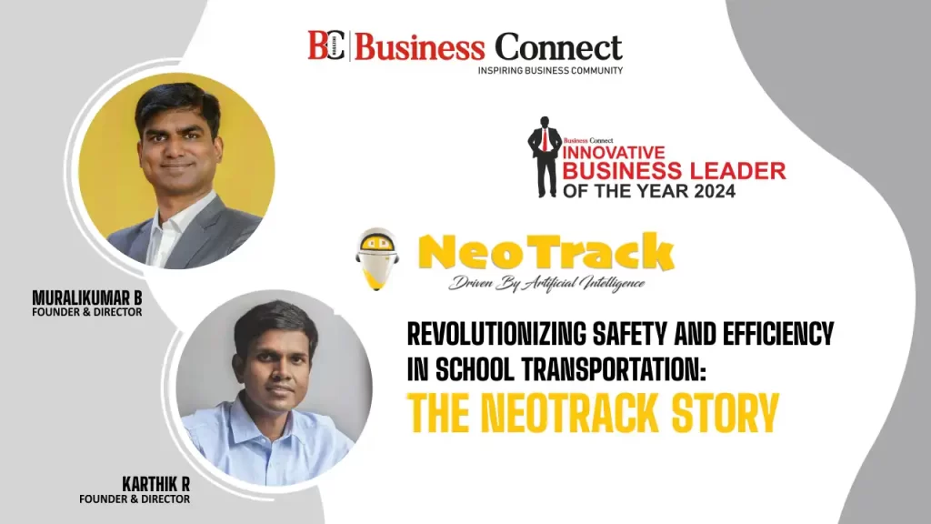 NeoTrack: Revolutionizing Safety and Efficiency in School Transportation: