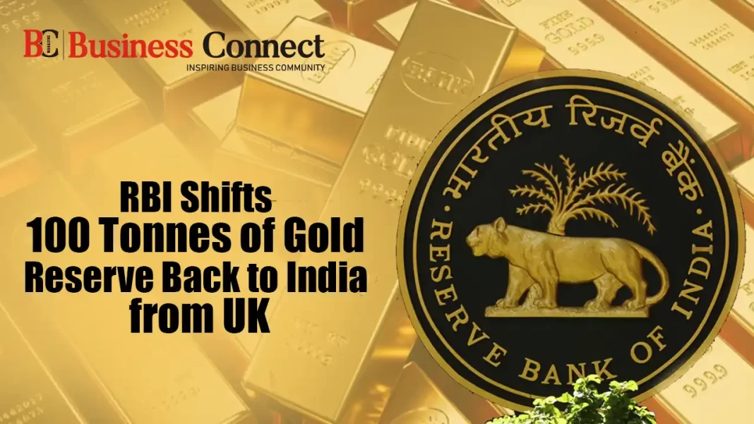 RBI Shifts 100 Tonnes of Gold Reserve Back to India from UK