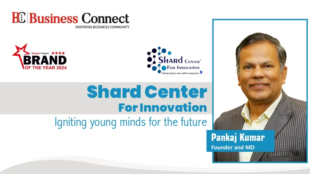 Shard Center For Innovation: Igniting young minds for the future