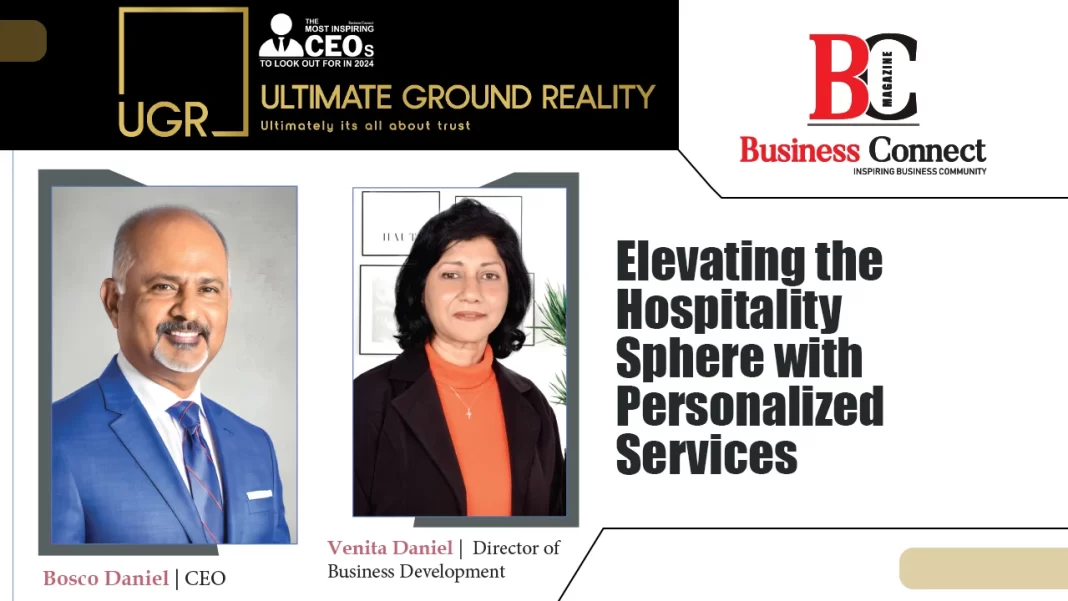 Ultimate Ground Reality: Elevating the Hospitality Sphere with Personalized Services