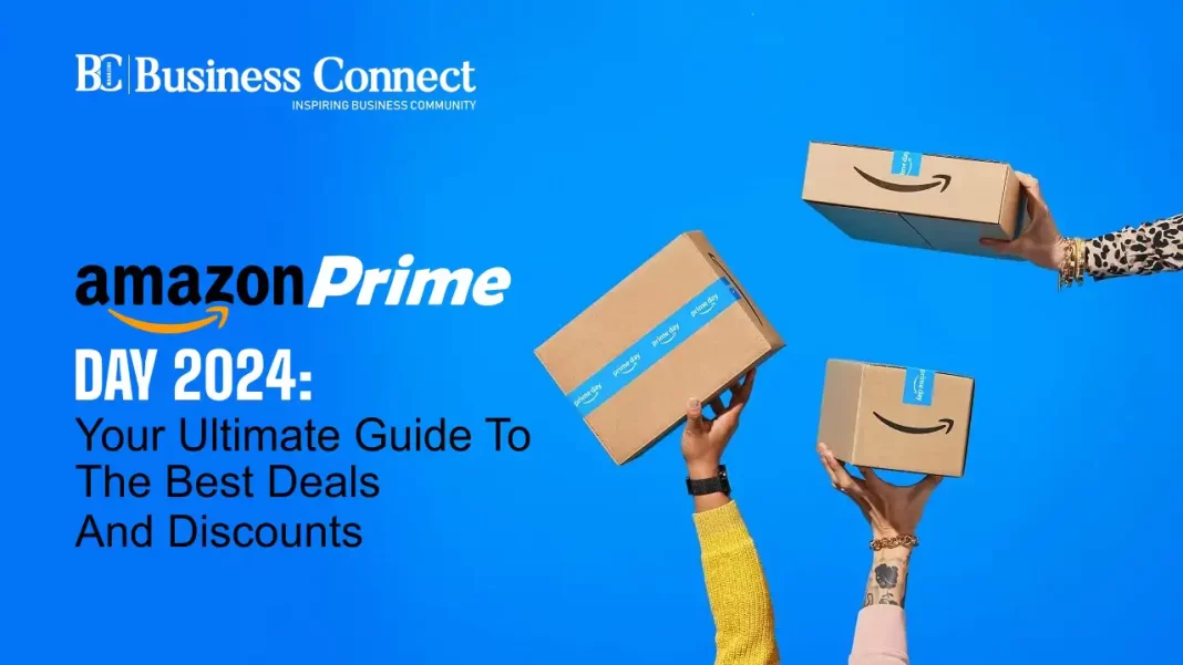 Amazon Prime Day 2024: Your Ultimate Guide to the Best Deals and Discounts