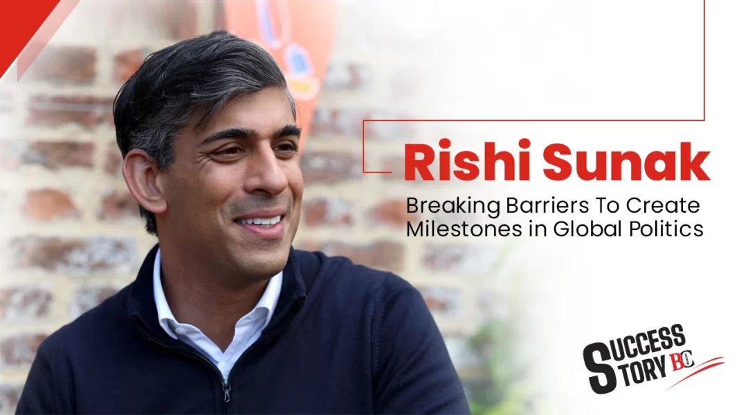 Rishi Sunak:  Breaking Barriers To Create Milestones in Global Politics