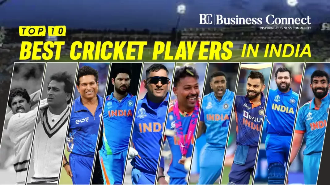 Top 10 Best Cricket Players In India