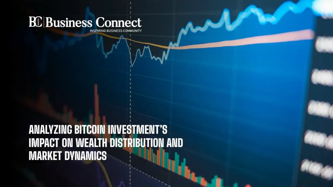 Analyzing Bitcoin Investment's Impact on Wealth Distribution and Market Dynamics