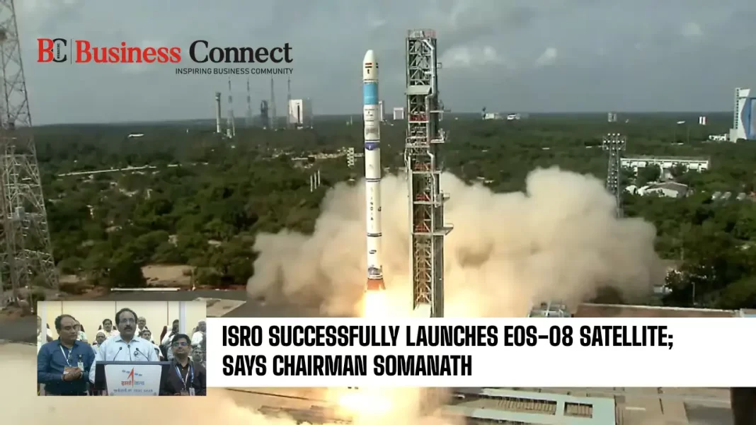 ISRO successfully launches EOS-08 satellite; says chairman Somanath