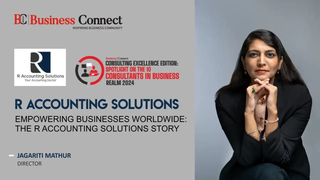 Empowering Businesses Worldwide: The R Accounting Solutions Story