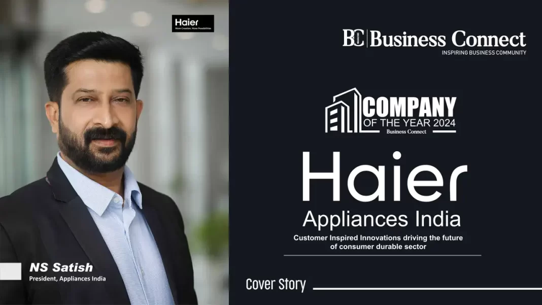 Haier Appliances India: Customer-inspired Innovations Driving The Future Of Consumer Durable Sector