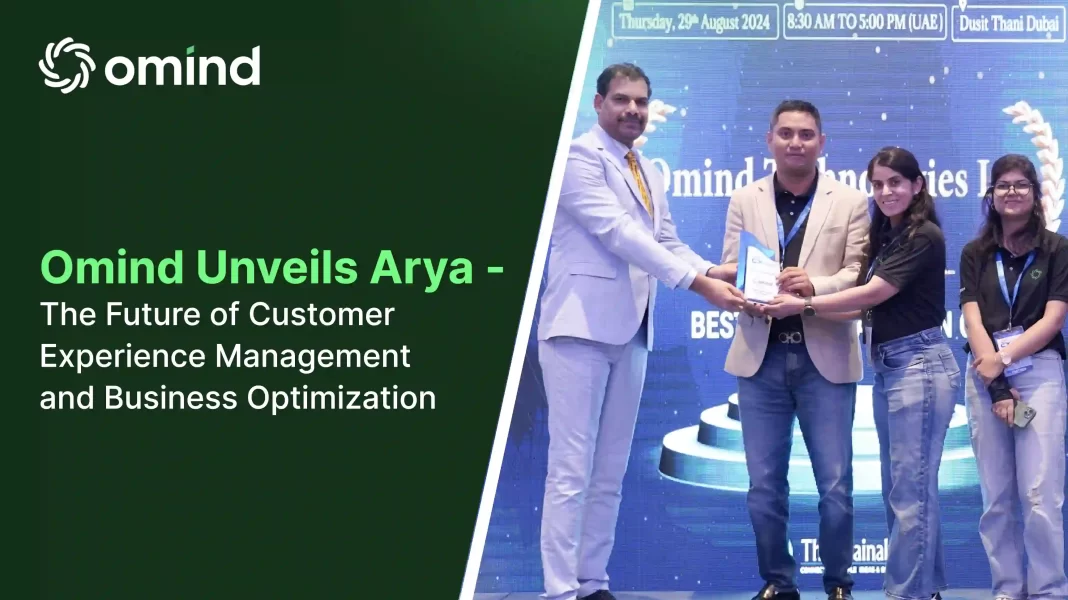 Omind Unveils Arya – The Future of Customer Experience Management and Business Optimization