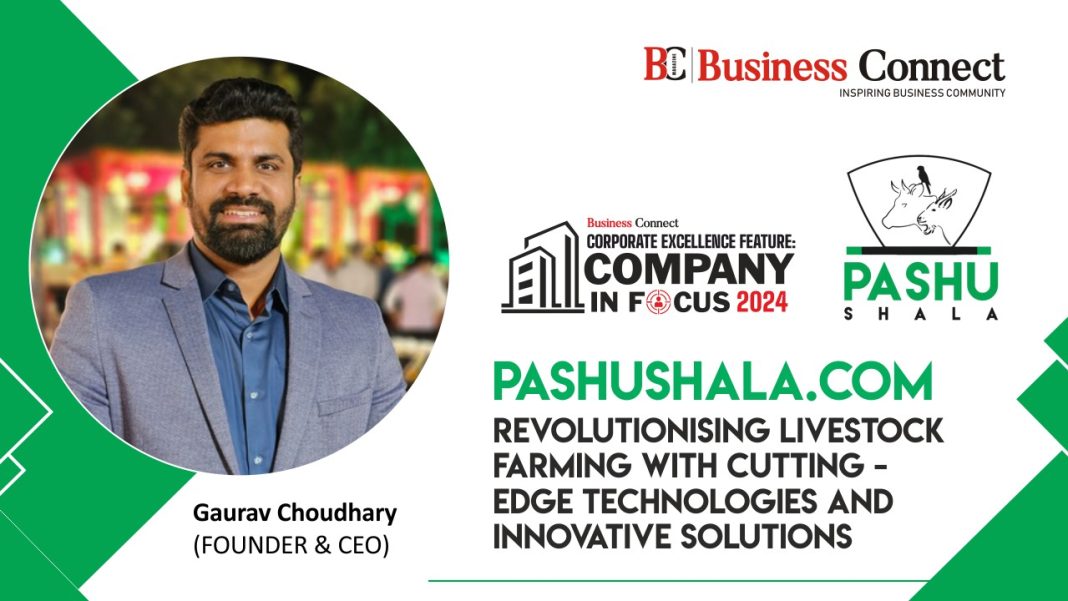 Pashushala.com: Revolutionising Livestock Farming with Cutting-edge Technologies and Innovative Solutions