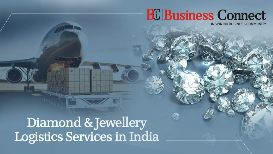 Diamond & Jewellery Logistics Services In India