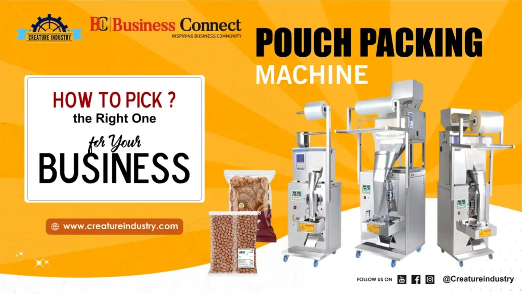 Pouch Packing Machine – How to Pick the Right One for Your Business Pouch Packing Machine - How to Pick the Right One for Your Business
