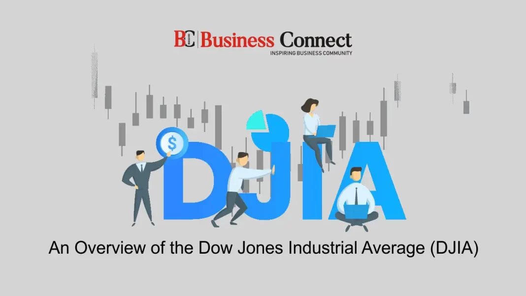 An Overview of the Dow Jones Industrial Average (DJIA)