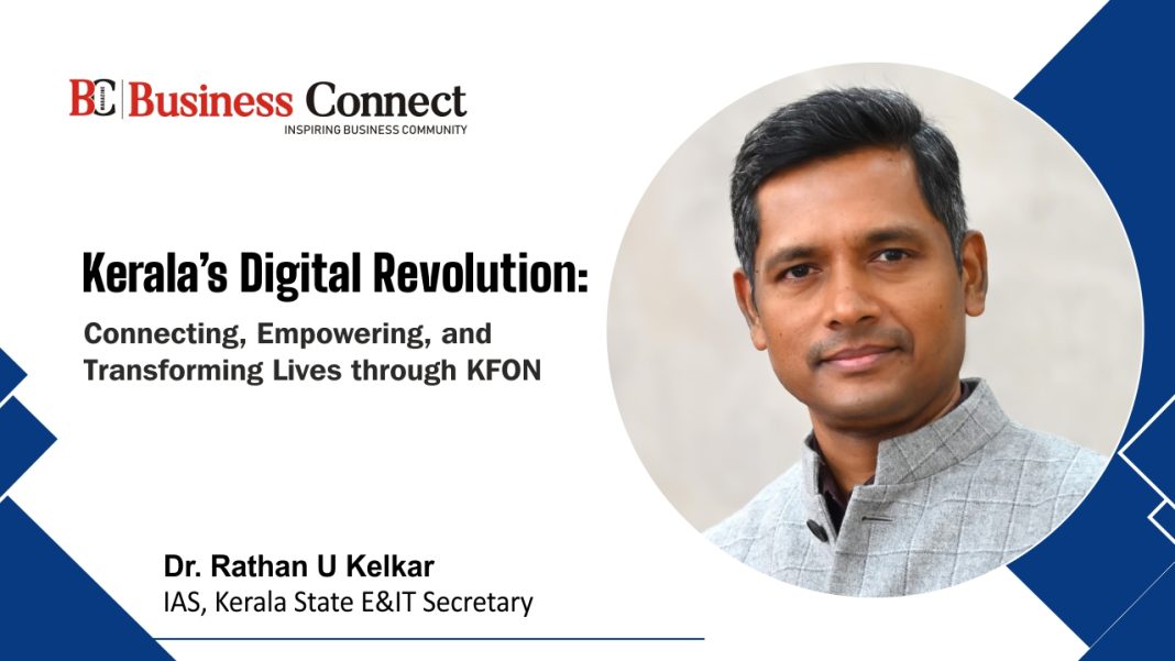 Kerala's Digital Revolution: Connecting, Empowering, and Transforming Lives through KFON