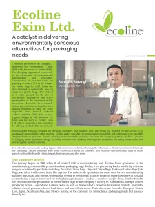 Ecoline Exim Ltd Ecoline Exim Ltd. A catalyst in delivering environmentally conscious alternatives for packaging needs