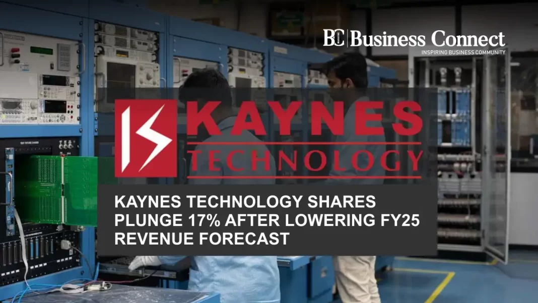 Kaynes Technology Shares Plunge 17% After Lowering FY25 Revenue Forecast