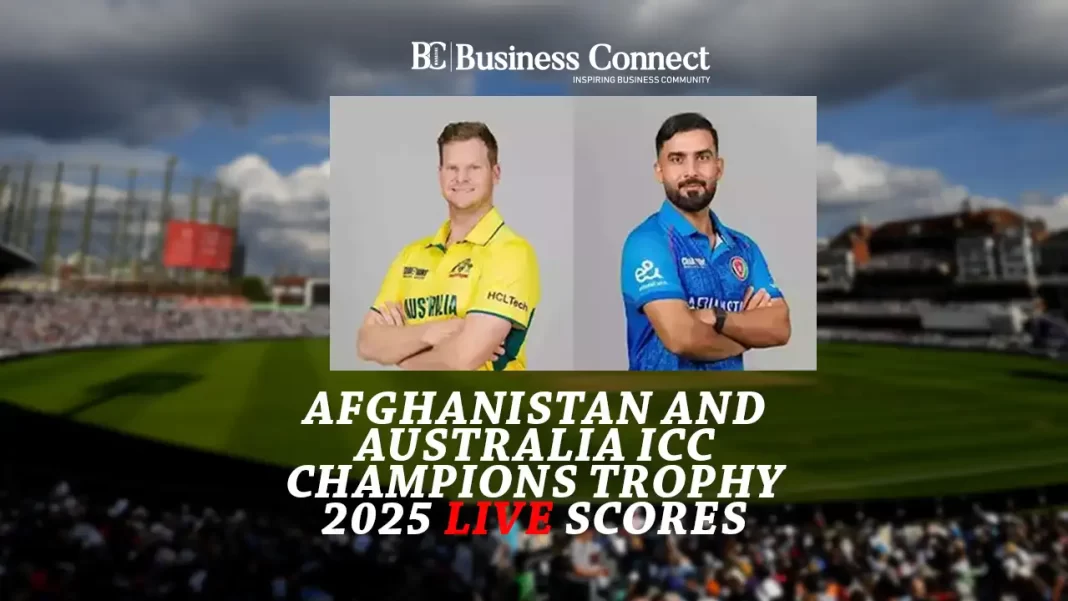 Afghanistan vs Australia ICC Champions Trophy 2025 Live Scores – 10th Match