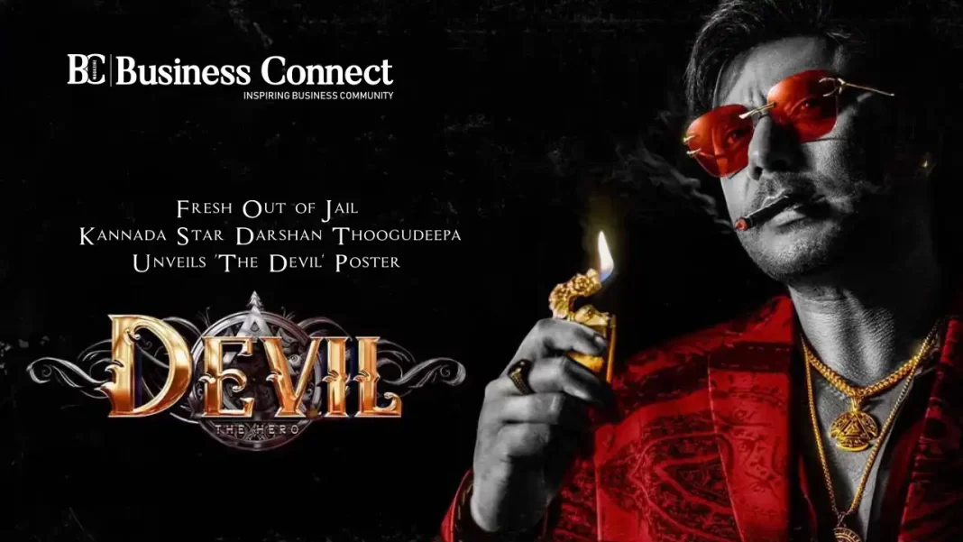 Fresh Out of Jail, Kannada Star Darshan Thoogudeepa Unveils 'The Devil' Poster