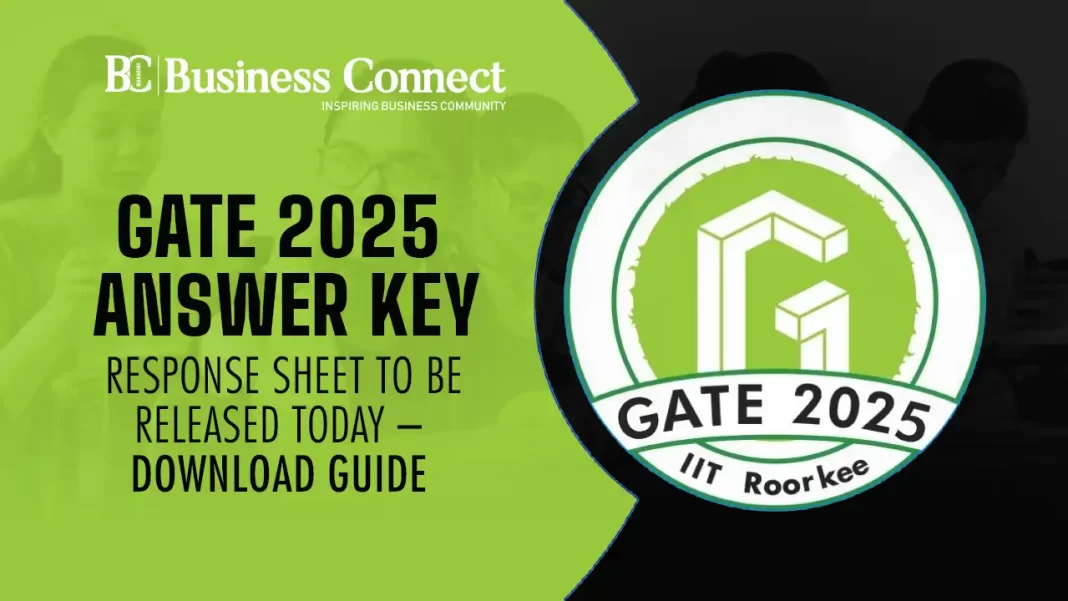 GATE 2025 Answer Key: Response Sheet to Be Released Today – Download Guide