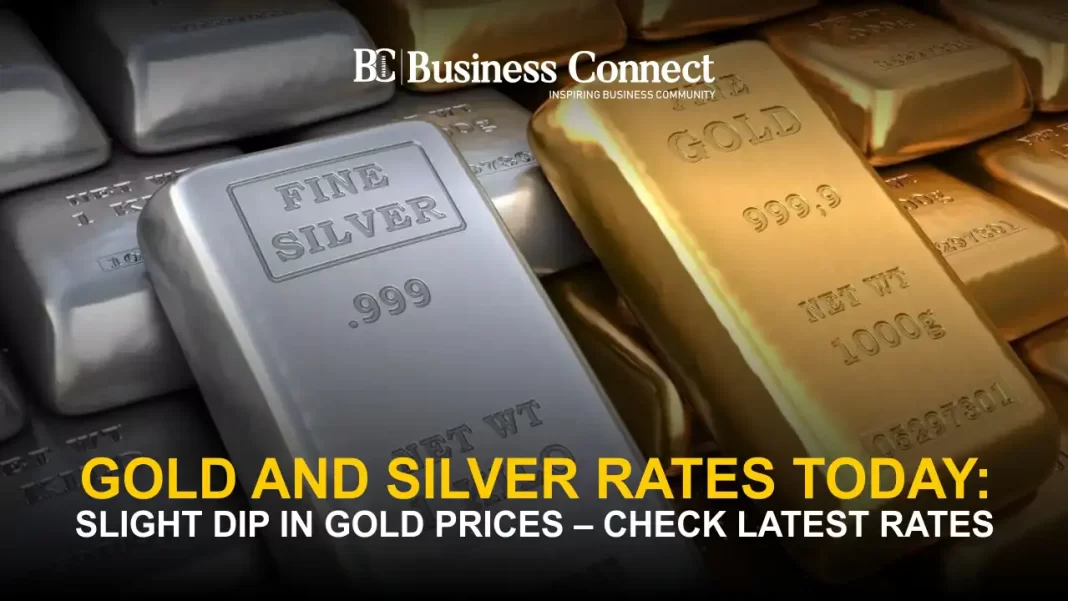 Gold and Silver Rates Today: Slight Dip in Gold Prices – Check Latest Rates