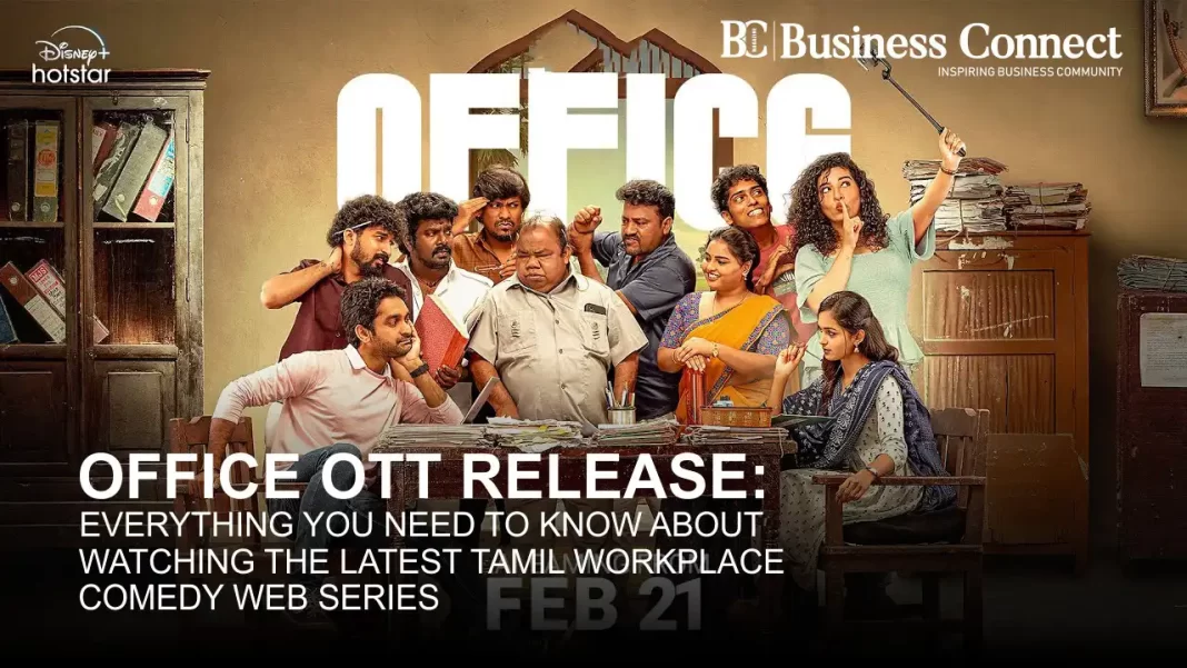 Office OTT Release: Everything You Need to Know About Watching the Latest Tamil Workplace Comedy Web Series