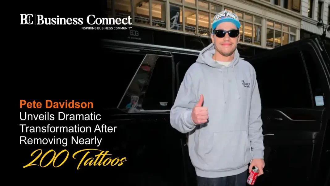 Pete Davidson Unveils Dramatic Transformation After Removing Nearly 200 Tattoos