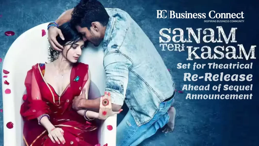 Sanam Teri Kasam Set for Theatrical Re-Release Ahead of Sequel Announcement