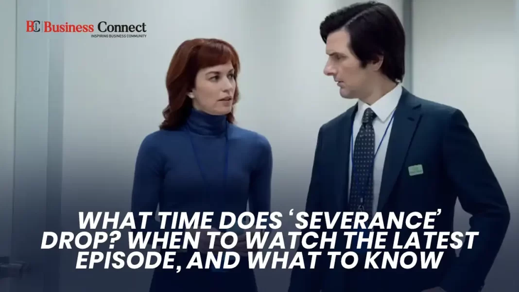 What time does 'Severance' drop? When to watch the latest episode, and what to know.