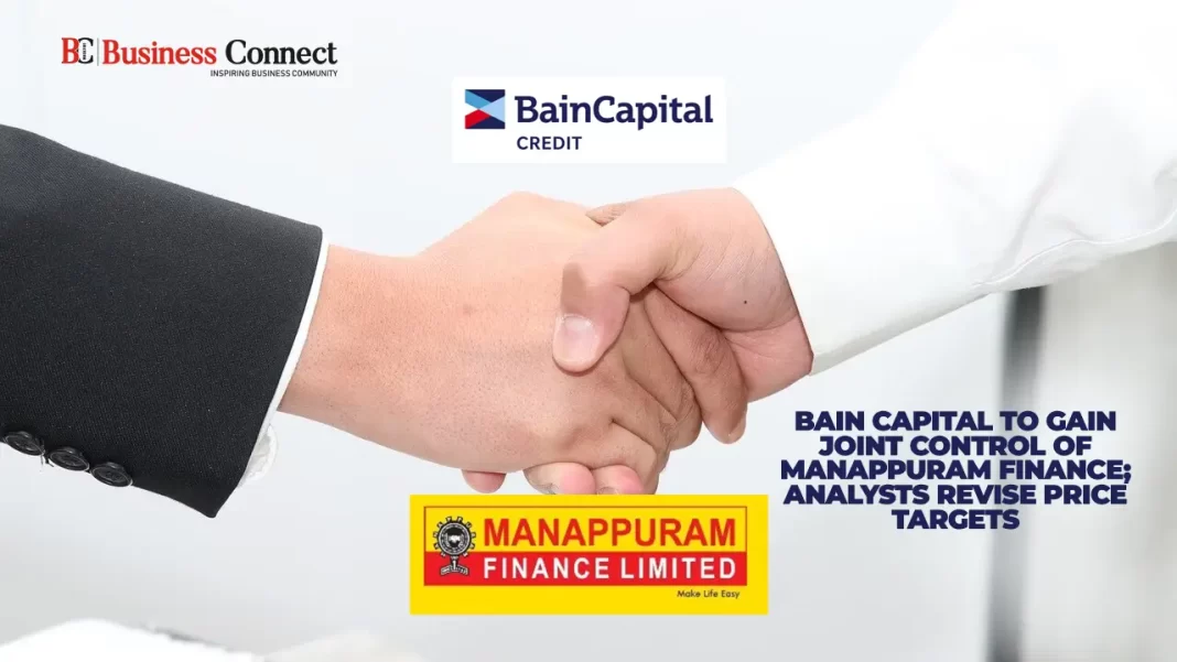 Bain Capital to Gain Joint Control of Manappuram Finance; Analysts Revise Price Targets