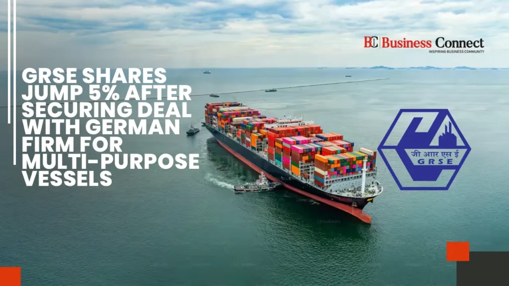 GRSE Shares Jump 5% After Securing Deal with German Firm for Multi-Purpose Vessels