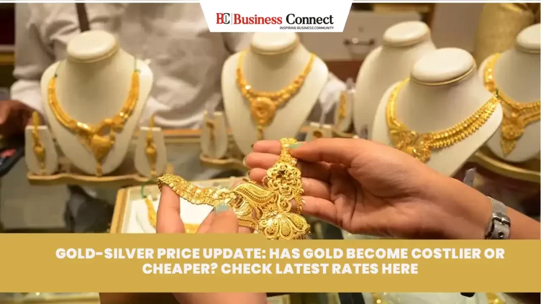 Gold-Silver Price Update: Has Gold Become Costlier or Cheaper? Check Latest Rates Here