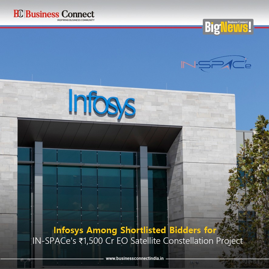 Infosys Among Shortlisted Bidders for IN-SPACe’s ₹1,500 Cr EO Satellite Constellation Project