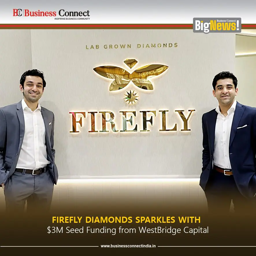 Firefly Diamonds Sparkles with $3M Seed Funding from WestBridge Capital