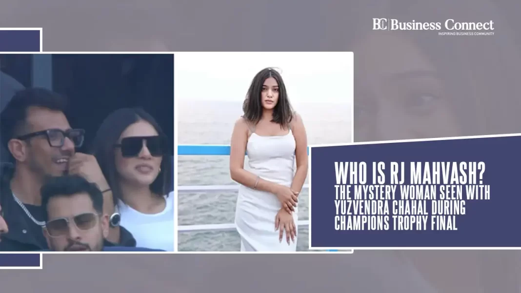 Who Is RJ Mahvash? The Mystery Woman Seen with Yuzvendra Chahal During Champions Trophy Final