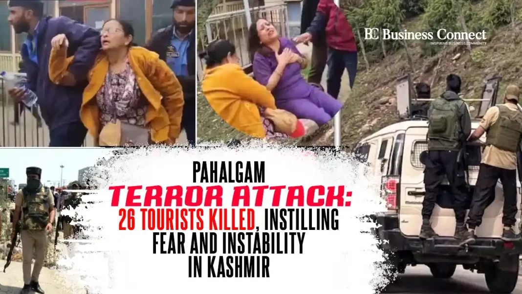 Pahalgam Terror Attack: 26 Tourists Killed, Instilling Fear and Instability in Kashmir