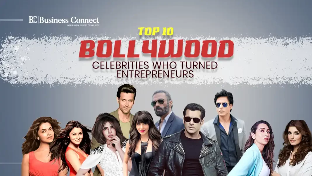Top 10 Bollywood celebrities who turned entrepreneurs