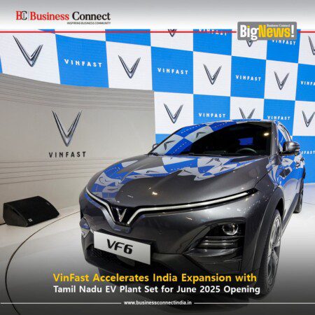 VinFast Accelerates India Expansion With Tamil Nadu EV Plant Opening In ...